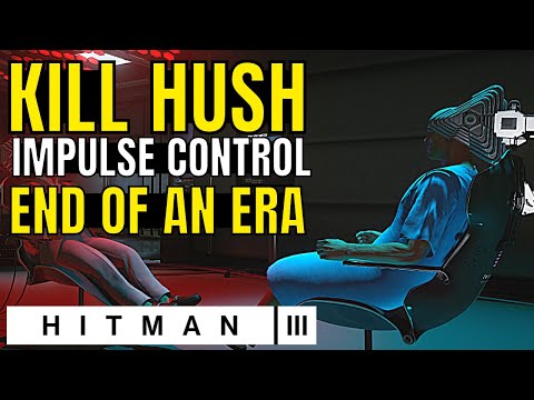 How to Eliminate Hush Hitman 3 Quick Method