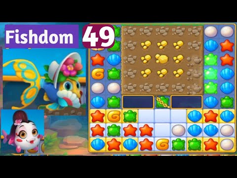 Fishdom level 49 ।। All level Solution ।। Android, ios ।।  Grand Changer 🌄🗼