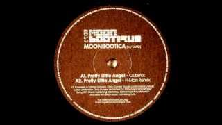 Moonbootica - Pretty Little Angel (Clubmix) [Moonbootique Records 2005]