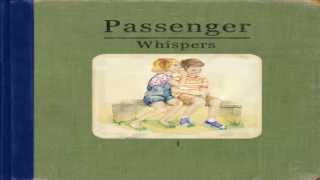 Passenger - Riding To New York (Whispers)