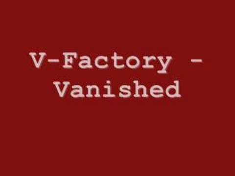 V-Factory - Vanished