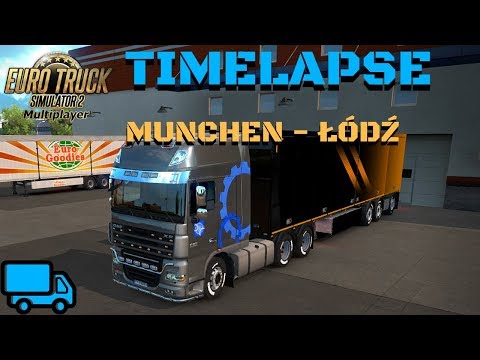 MUNCHEN - ŁÓDŹ - ETS 2 MP TimeLapse #110