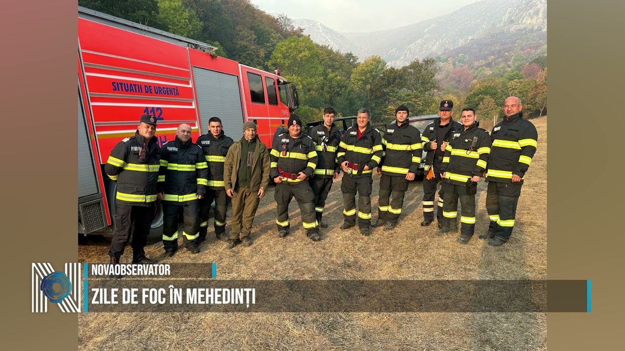 Zile de foc în Mehedinți