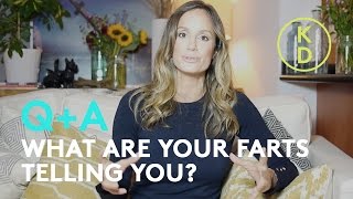 WHAT are your farts telling you? Nutritionist Kim D