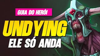 Você NÃO PODE Perder a Lane com Undying — Guia Completo pra DOMINAR Early Game!