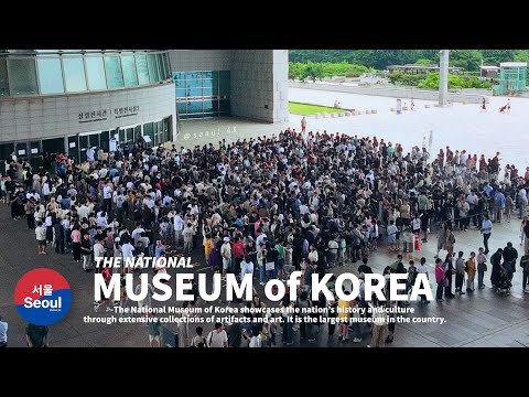 Hot Spot in Seoul: The National Museum of Korea | 700K Visitors in July & Stunning Weekend Timelapse