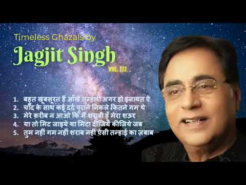 Timeless Ghazals by Jagjit Singh - Vol. III