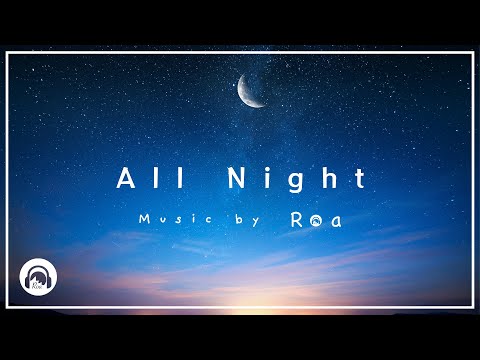 Roa - All Night 【Official】