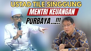 Download lagu Ustad Tile Singgung Mentri Keuangan Purbaya ~Ceramah Terbaru Ustad Tile mp3