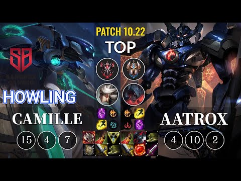 SB Howling Camille vs Aatrox Top - KR Patch 10.22