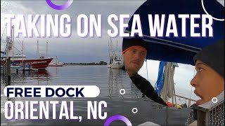 EP19 ORIENTAL, NC | TAKING ON SEA WATER | WE GET A FREE DOCK | SAILING ON PUNGO RIVER