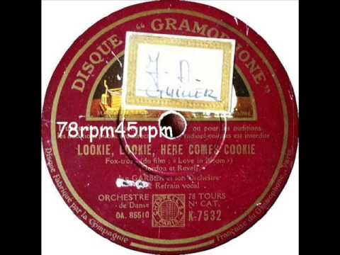 Lookie, Lookie, here comes Cookie   Jan Garber mit Fritz Heilbron