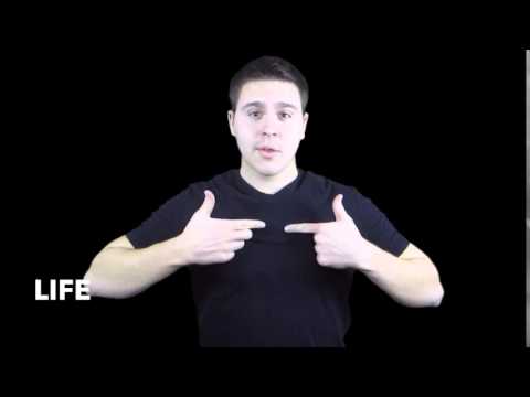 Learn How to Sign the Word Life