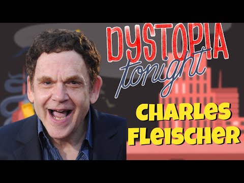 Charles Fleischer on Dystopia Tonight Ep 79