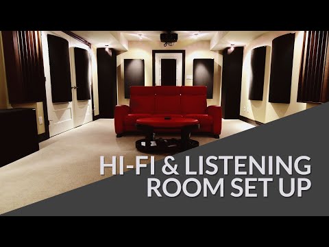 How to Set Up and Acoustically Treat a Hifi or 2-channel Listening Room