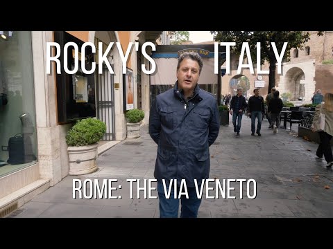 ROCKY'S ITALY: Rome - The Via Veneto