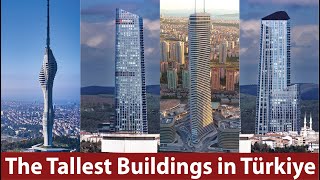 TOP 10 The Tallest Buildings in Türkiye I Skyscrapers in Istanbul