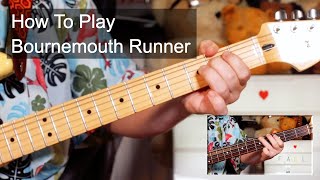 'Bournemouth Runner' The Fall Guitar &amp; Bass Lesson