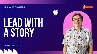 Review Buku: Lead With a Story - Tanadi Santoso