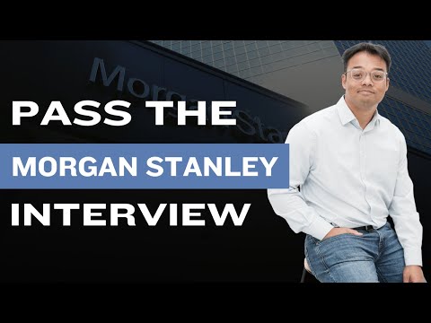 Pass the Morgan Stanley Interview 2024 | Morgan Stanley Video Interview