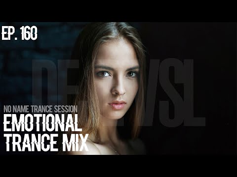 Emotional Trance Mix 2022 - March / NNTS EP. 160