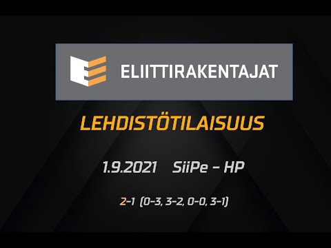Eliittirakentajat lehdistötilaisuus SiiPe-HP 1.9.2021 (Game #3)