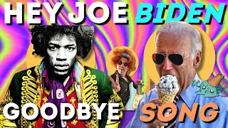 Hey Joe (BIDEN) - JIMI HENDRIX Parody Song