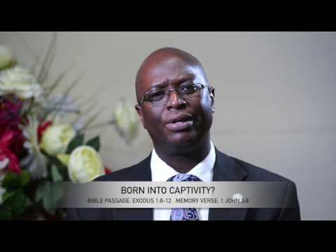 Open Heavens Reflections  26 June 2017 - Born Into Captivity