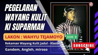 Download lagu #livestream #kisuparman #wargolaras WAYANG KULIT - KI SUPARMAN LAKON : WAHYU TEJOMOYO SIDE B mp3 Download lagu #livestream #kisuparman #wargolaras WAYANG KULIT - KI SUPARMAN LAKON : WAHYU TEJOMOYO SIDE B mp3