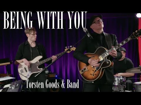 Torsten Goods - Being With You (George Benson)