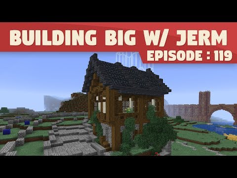 Starting our city! | Minecraft Building Big with Jerm #119 [Singleplayer 18w15a]