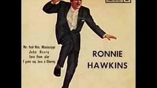YOU CHEATED YOU LIED-RONNIE HAWKINS