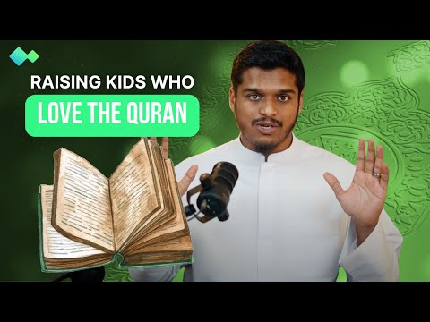 How to Raise Children Who Love the Quran | Ust. Hisham Abu Yusuf