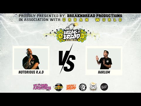 BreaknBread Battles - Freestyle Edition - Notorious R.A.D. vs Harlum