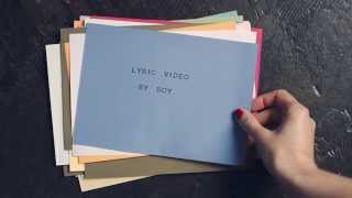 BOY - We Were Here (lyric video by BOY)