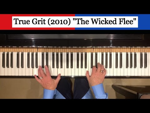 True Grit (2010) "The Wicked Flee" (piano solo with sheets)