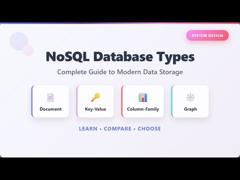 NoSQL Database Types Explained: Document, Key-Value, Column-Family & Graph Databases