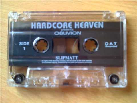 DJ Slipmatt- Hardcore Heaven (Oblivion) 1998 Side A