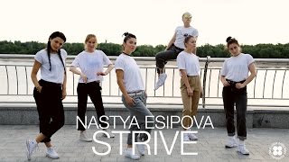 A$AP Ferg–Strive (Feat. Missy Elliot) | House Choreography by Nastya Esipova | D.side dance studio