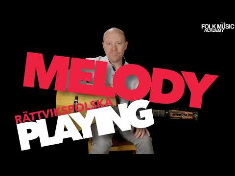 FMA Friday - Melody Playing – Rättvikspolska