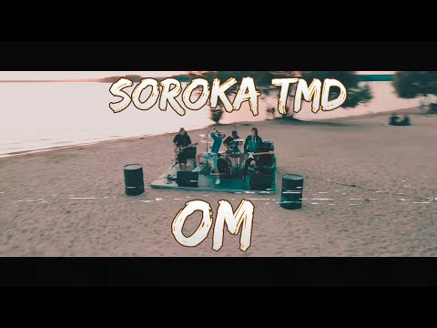 SOROKA TMD - Ом