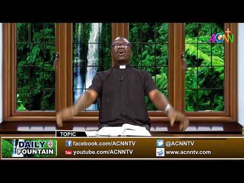 DAILY FOUNTAIN DEVOTIONAL OF MAY 4, 2020 - THE REV'D CANON BOLA OGUNYANNWO