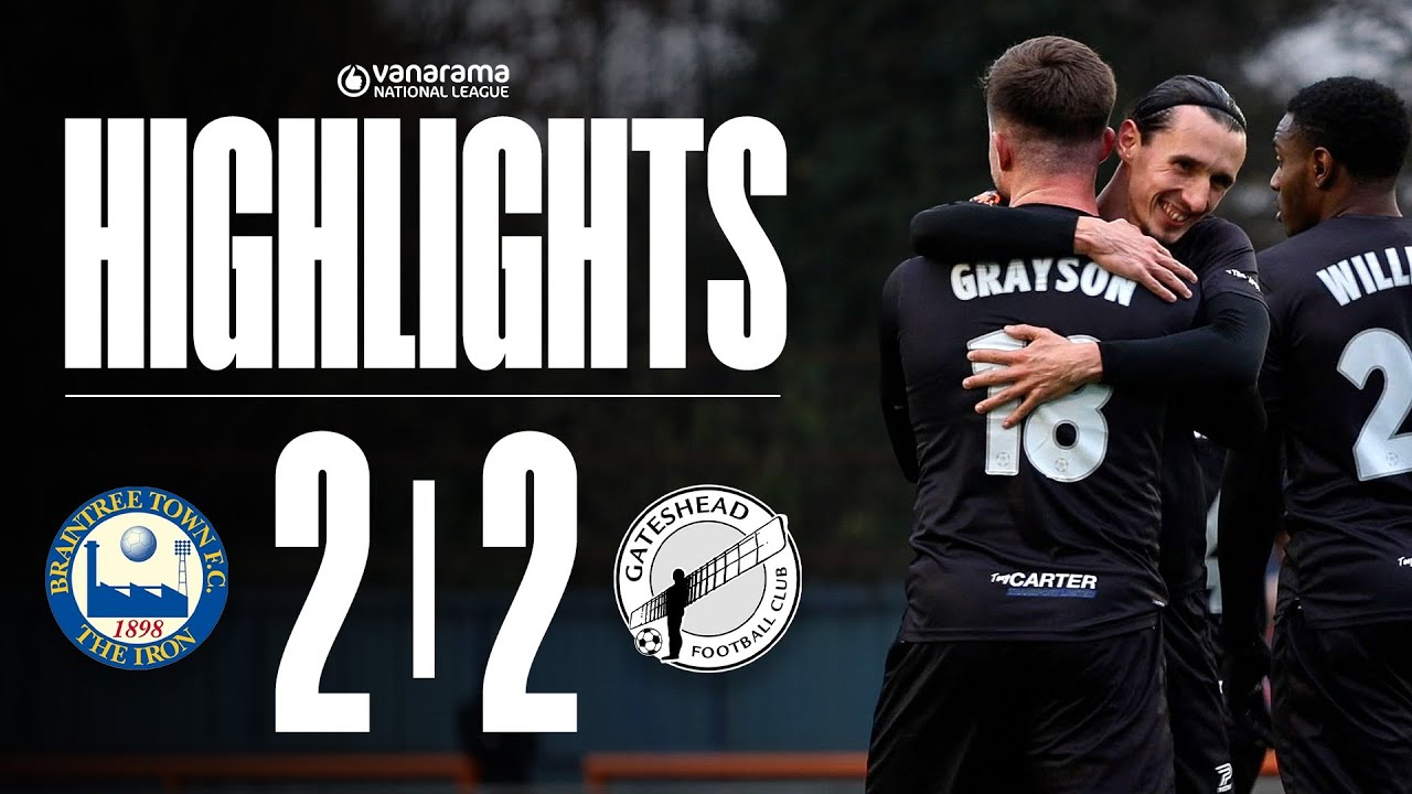 Joe Grayson scores on return from injury as Heed draw 🫡 | Braintree Town 2-2 Gateshead | HIGHLIGHTS