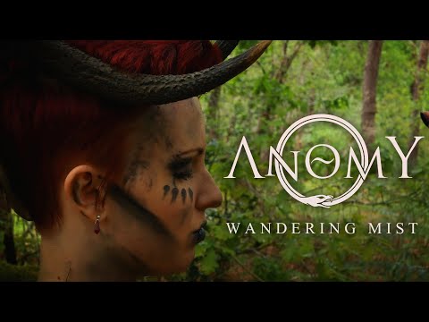 ANOMY - Wandering Mist (OFFICIAL VIDEO)