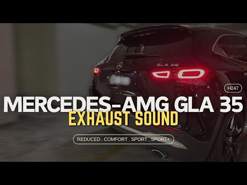 Mercedes-AMG GLA 35 H247 - Start Up Stock Exhaust Sound Reduced/Comfort/Sport/Sport+ Mode