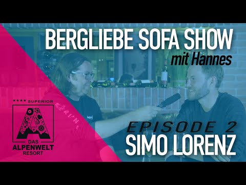Alpenwelt Bergliebe Sofa - Episode 2 - Simo Lorenz