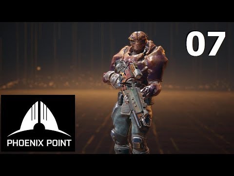 Phoenix Point - Backer Build 5 - Ep. 07