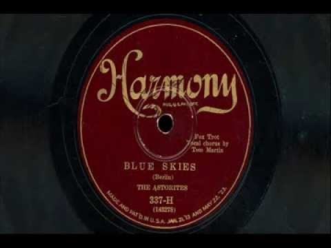 The Astorites - "Blue Skies" & Lou Gold & His Orchestra - "Moonbeam! Kiss Her For Me"