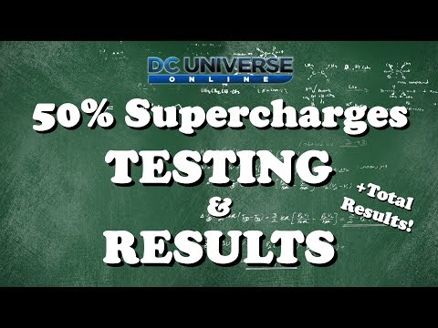 DCUO: All 50% Supercharges Testing & Results