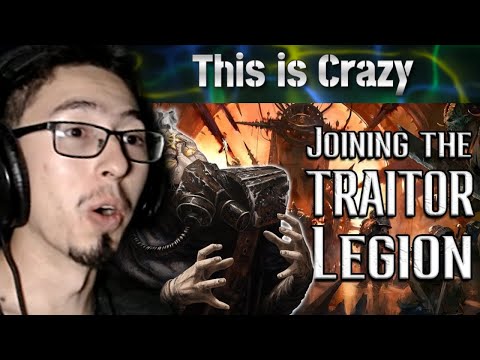 Reacting to Joining the TRAITOR LEGIONS - CHAOS 40k Lore | Warrior Tier  Group REACTION!!